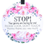Floral No Touching Baby Car Seat and Stroller Tag